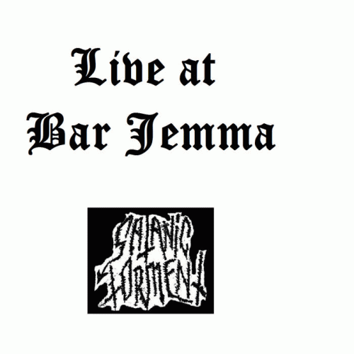 Satanic Torment : Live at Bar Jemma